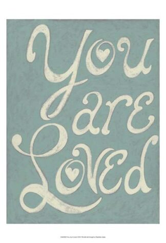 You Are Loved